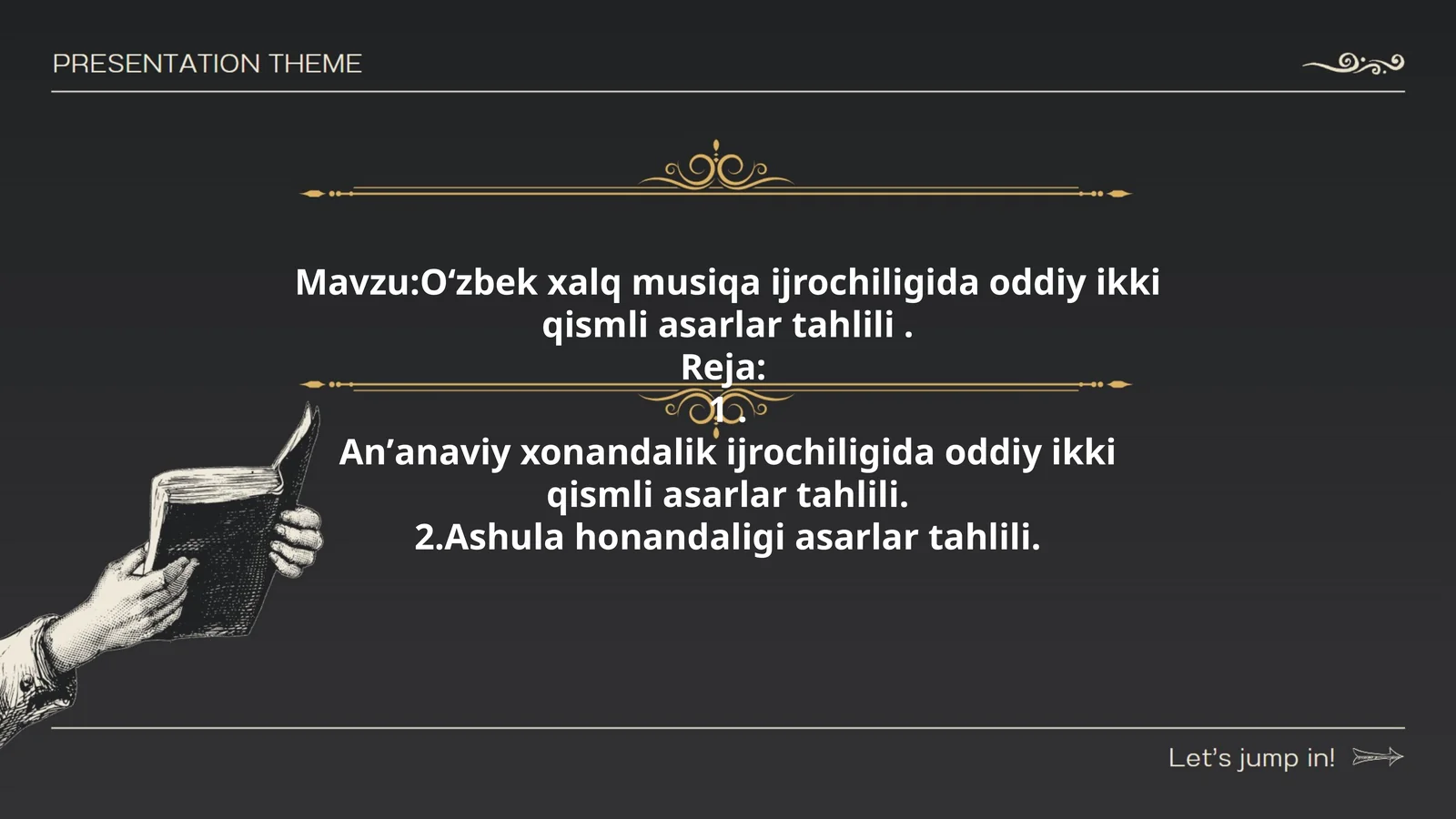 Oʻzbek xalq musiqa ijrochiligida oddiy ikki qismli asarlar tahlili