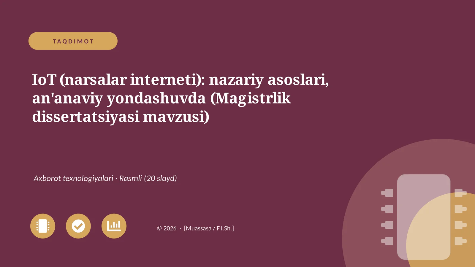 IoT (narsalar interneti): nazariy asoslari, an'anaviy yondashuvda (Magistrlik dissertatsiyasi mavzusi)