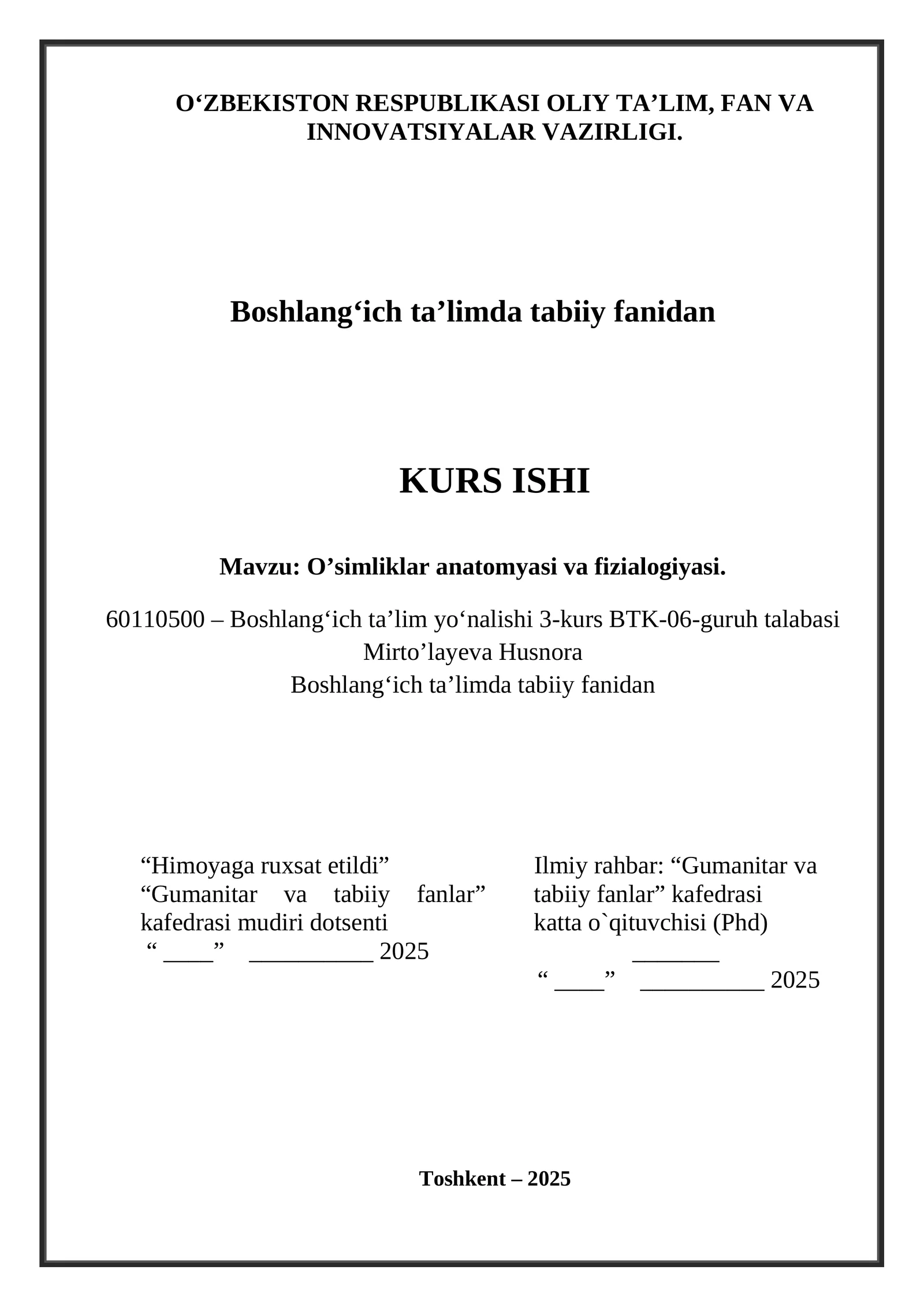 O’simliklar anatomyasi va fizialogiyasi. KURS ISHI