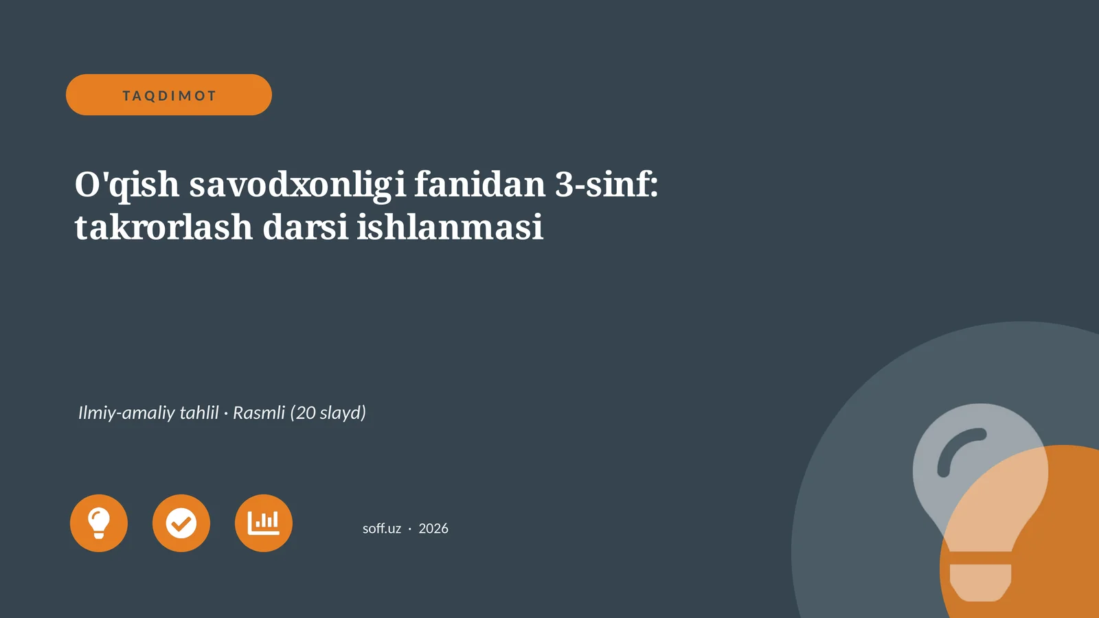 O'qish savodxonligi fanidan 3-sinf: takrorlash darsi ishlanmasi