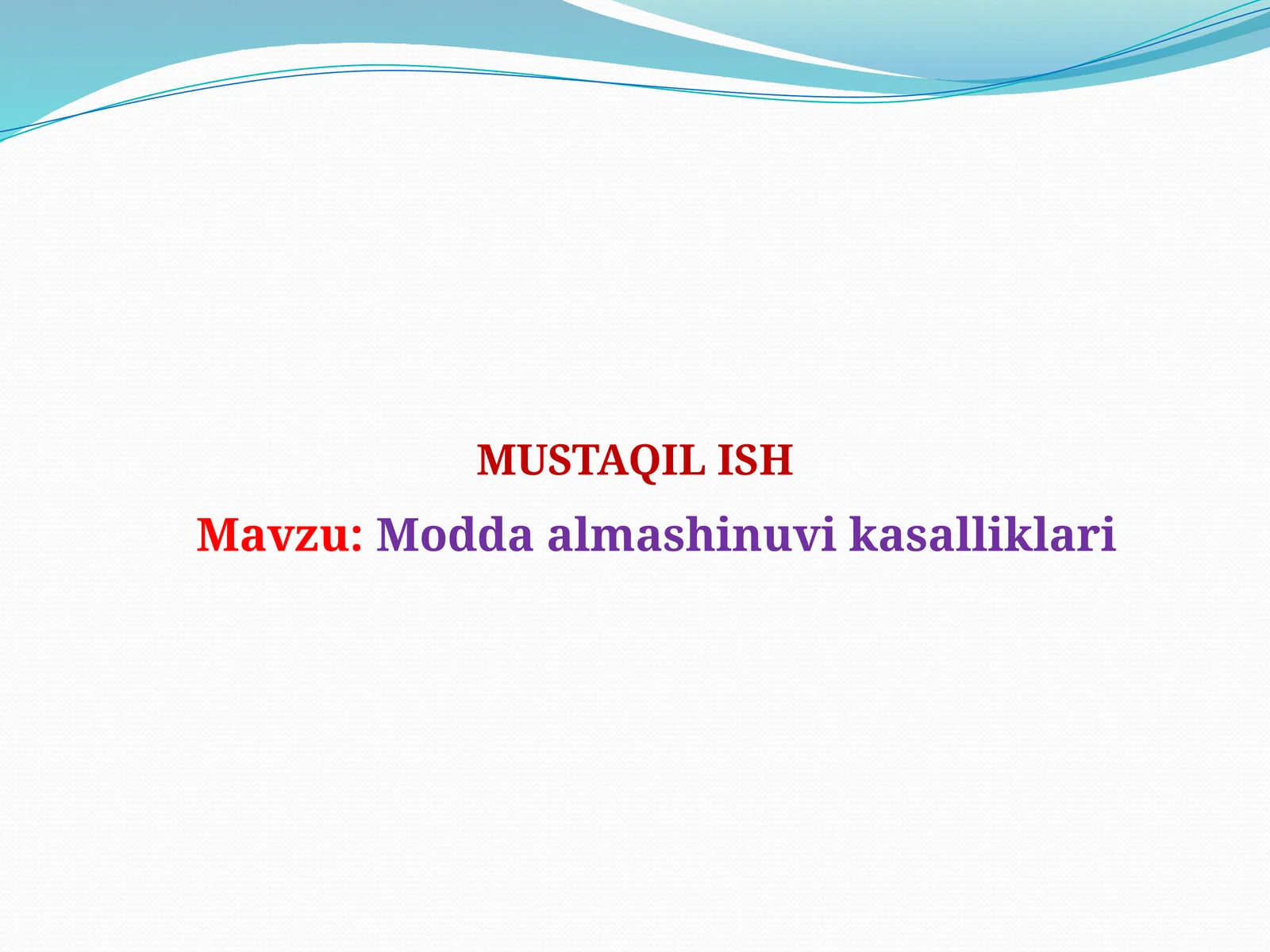 Modda almashinuv kasalliklari