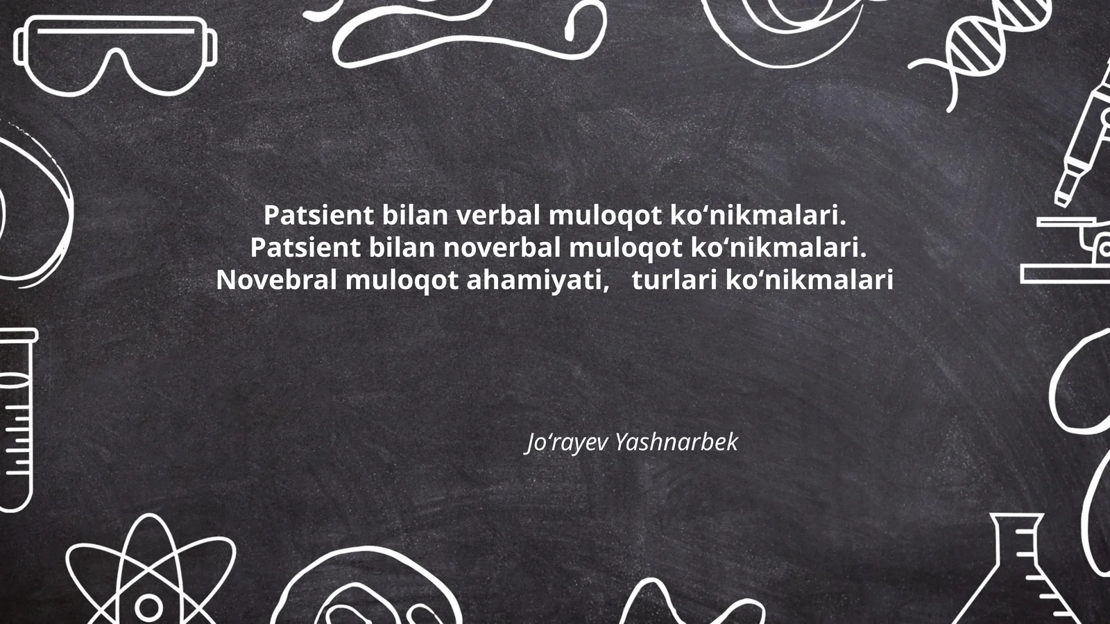 Patsient bilan verbal muloqot koʻnikmalari