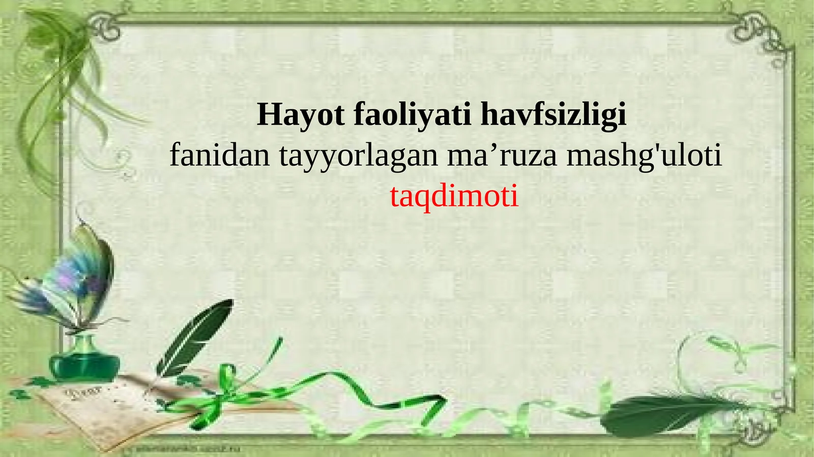 Hayot faoliyati xavfsizligini ta’minlash asoslari