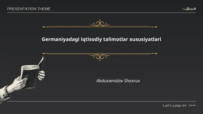 Germaniyadagi iqtisodiy talimotlar xususiyatlari