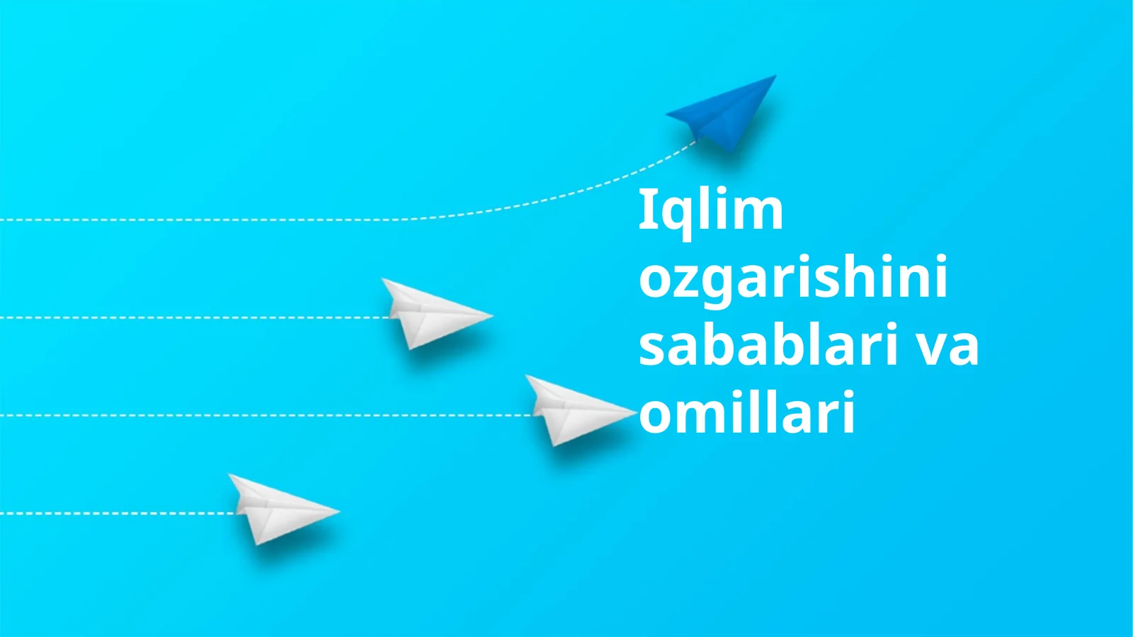 Iqlimozgarishini sabablar va omillari