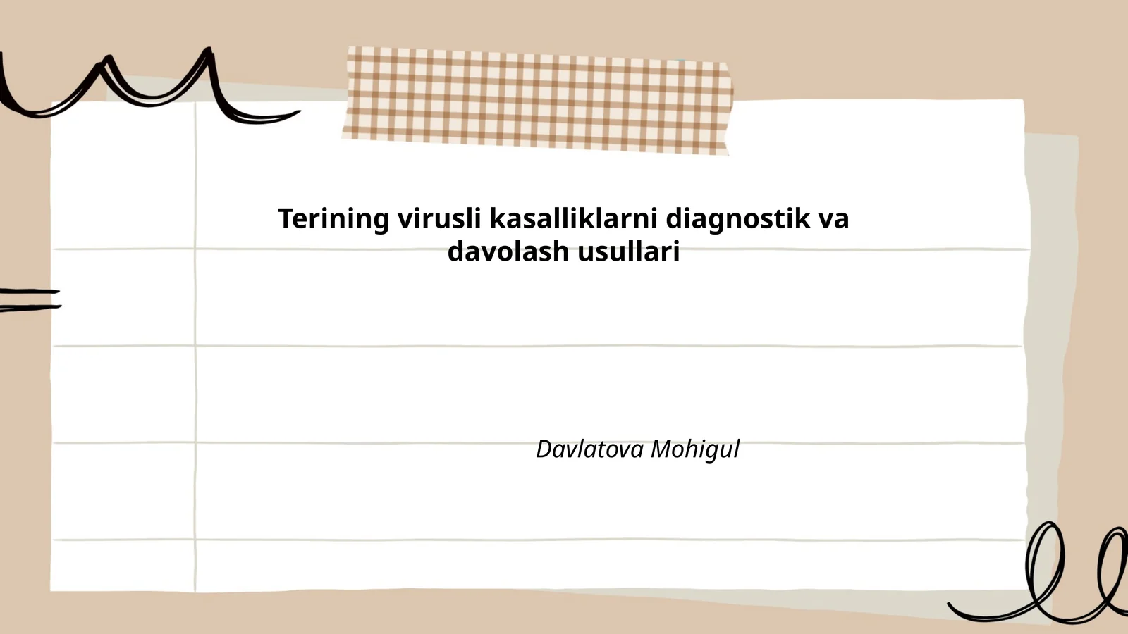 Terining virusli kasalliklarni diagnostik va davolash usullari
