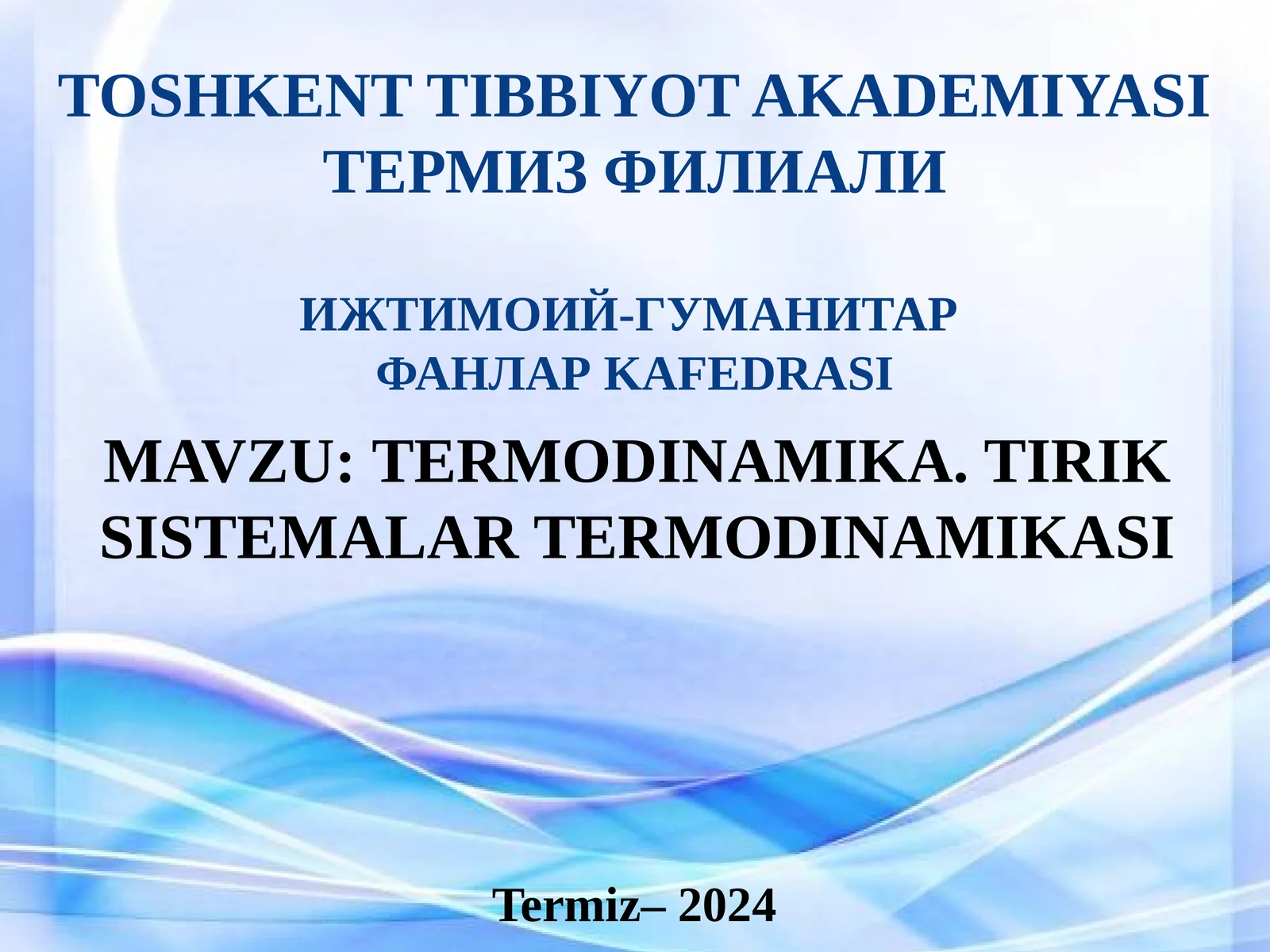 TERMODINAMIKA. TIRIK SISTEMALAR TERMODINAMIKASI
