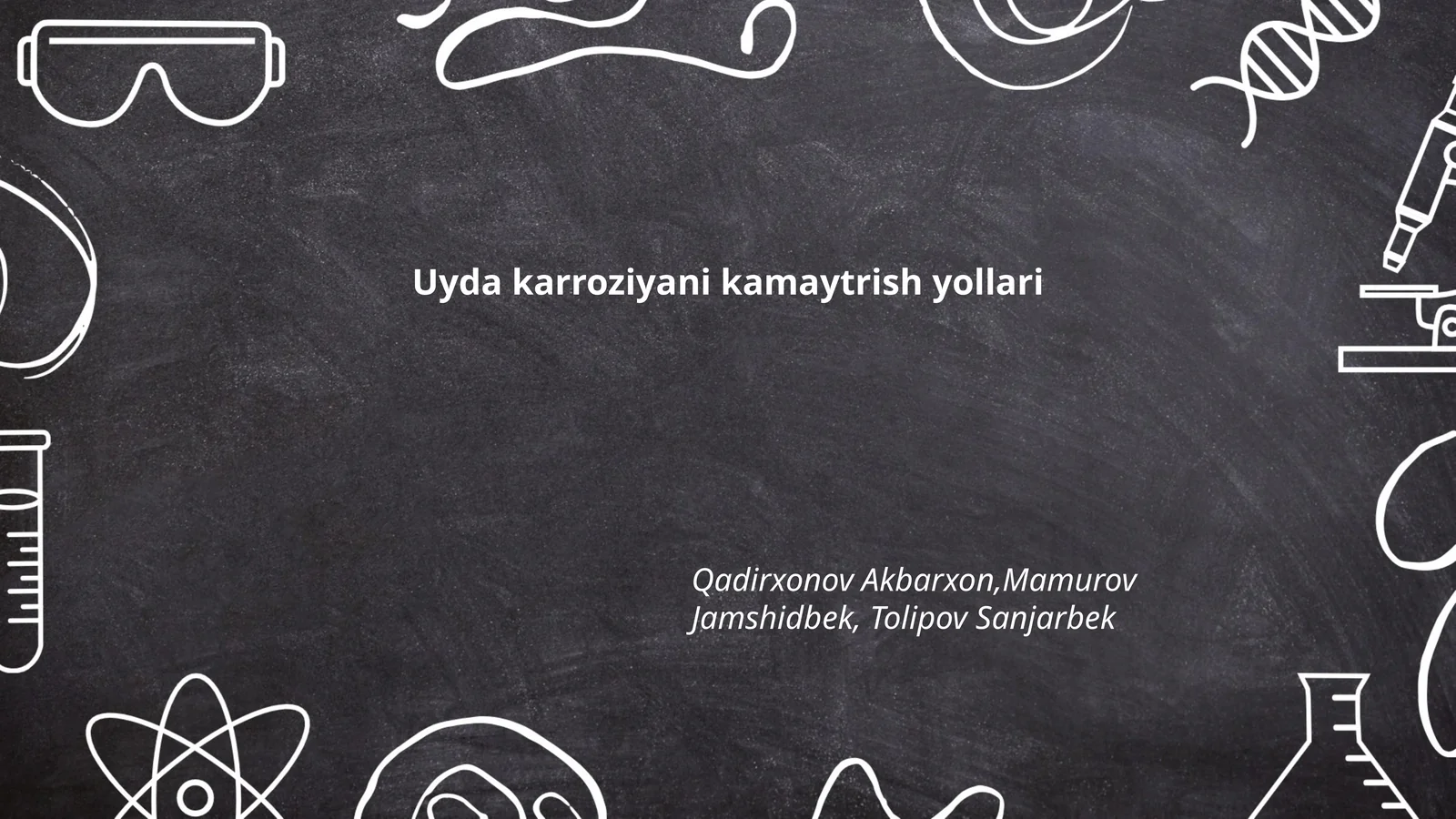 Uyda karroziyani kamaytirish yollari