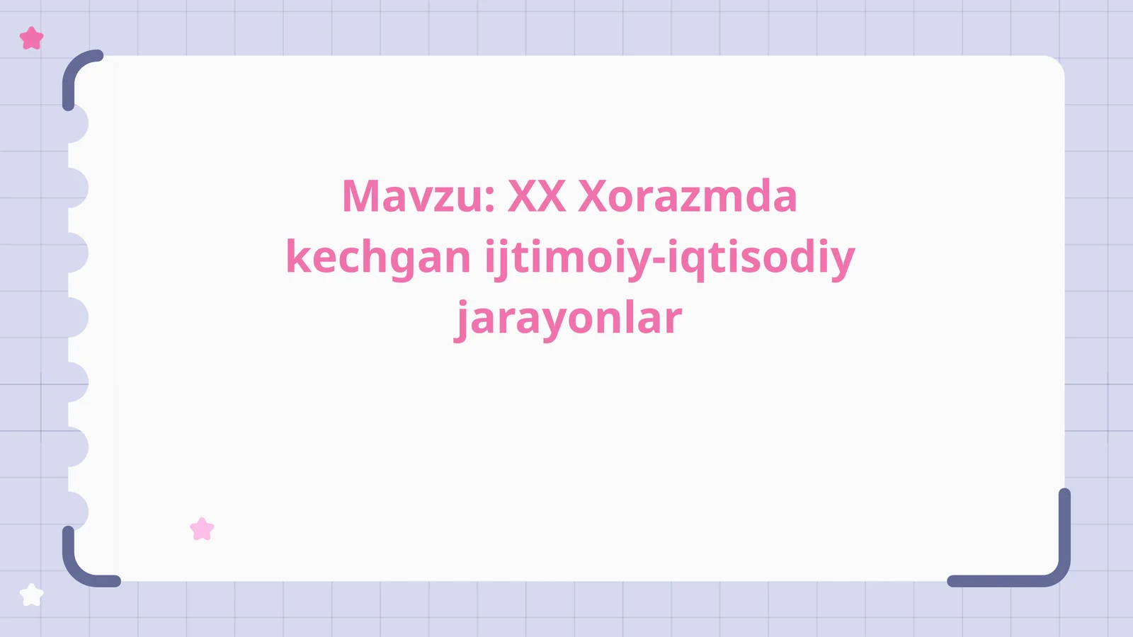 XX asrda Xorazmda kechgan ijtimoiy-iqtisodiy jarayonlar