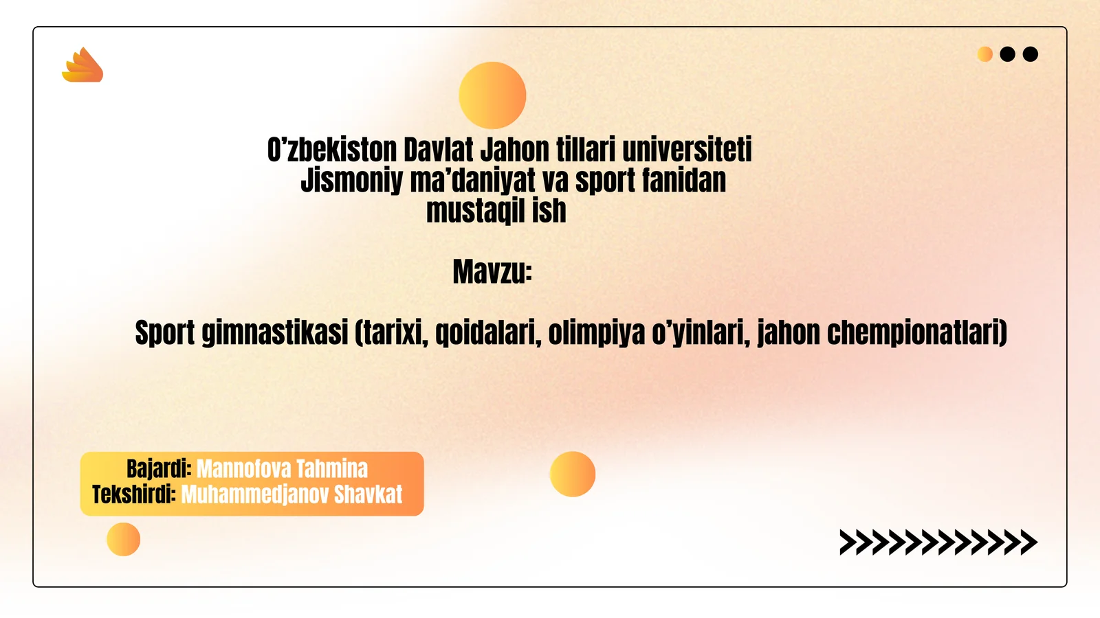 Sport gimnastikasi (tarixi, qoidalari, olimpiya o`yinlari, jahon chempionatlari)