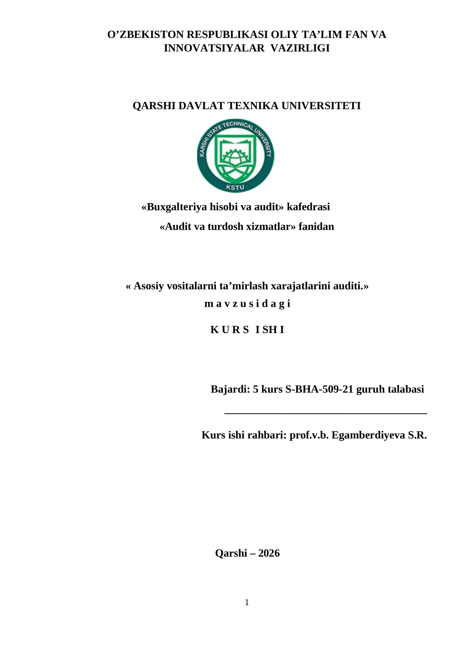 Asosiy vositalarni taʼmirlash xarajatlarini auditi