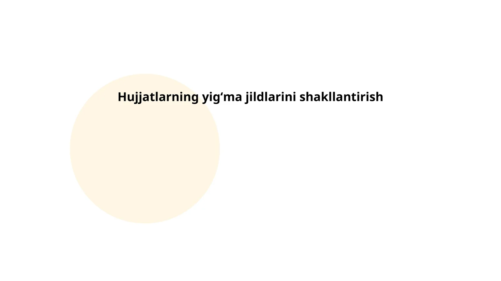 Hujjatlarning yigʻma jildlarini shakllantirish