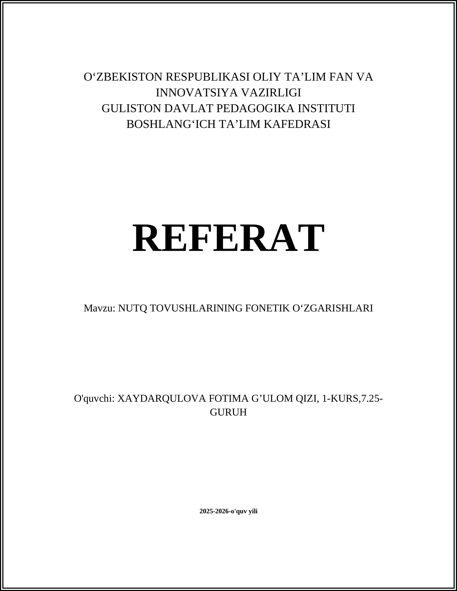 NUTQ TOVUSHLARINING FONETIK OʻZGARISHLARI