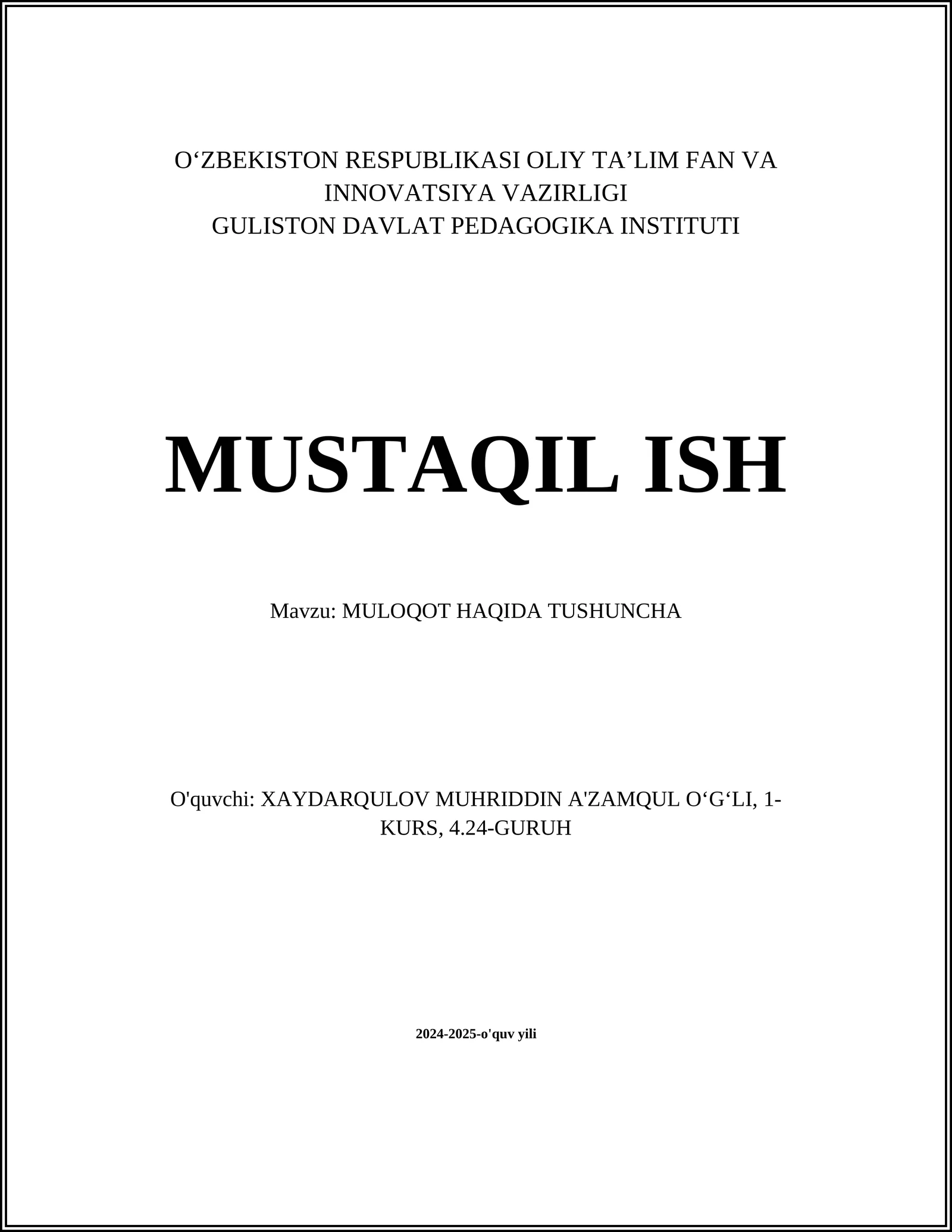 MULOQOT HAQIDA TUSHUNCHA