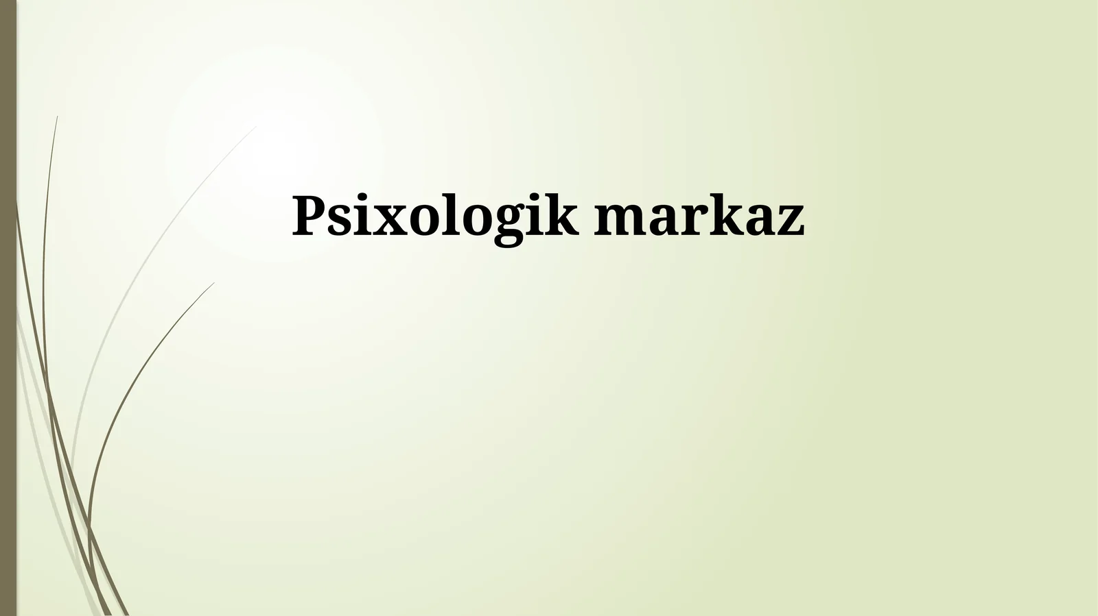 Psixologik markaz