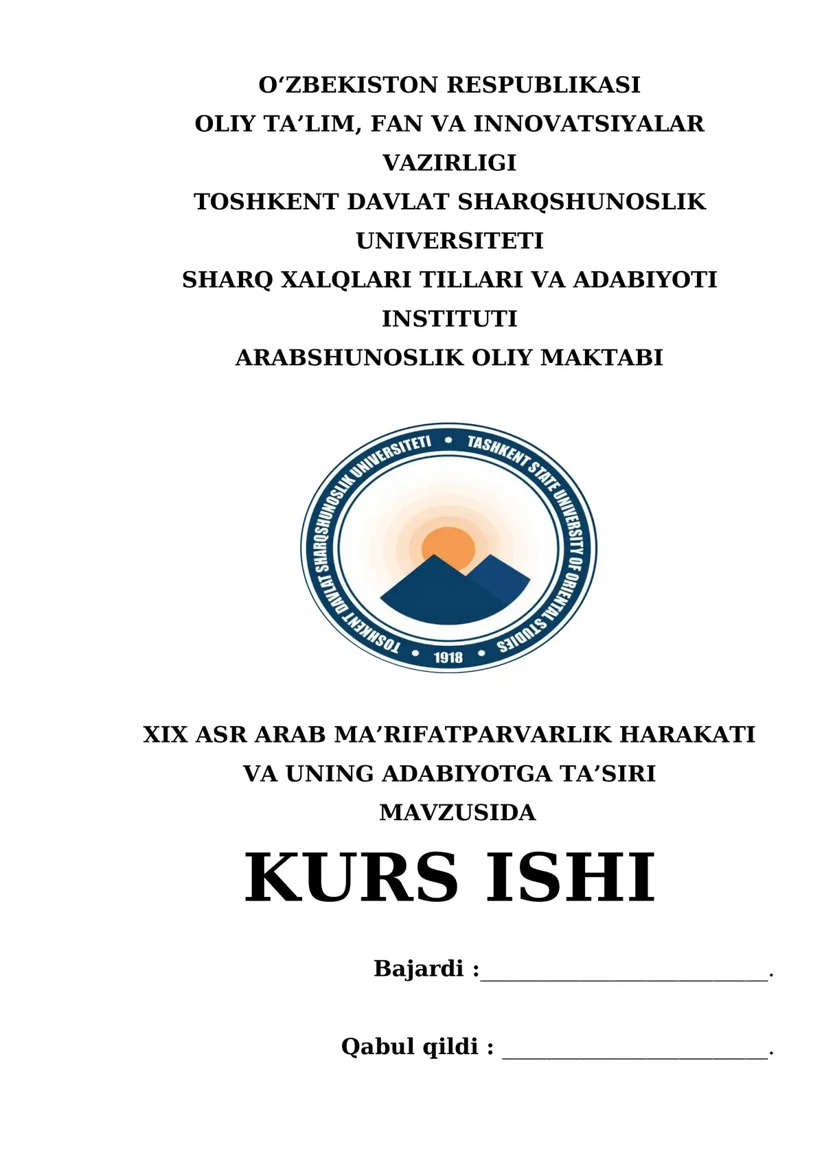 XIX asr Arab ma’rifatparvarlik harakati va uning adabiyotga ta’siri mavzusida Kurs ishi