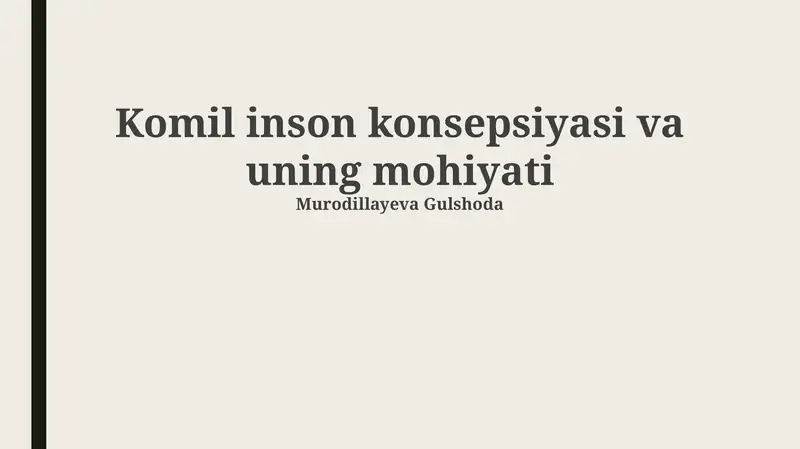 Komil Inson Rasm Komil inson konsepsiyasi va uning mohiyati