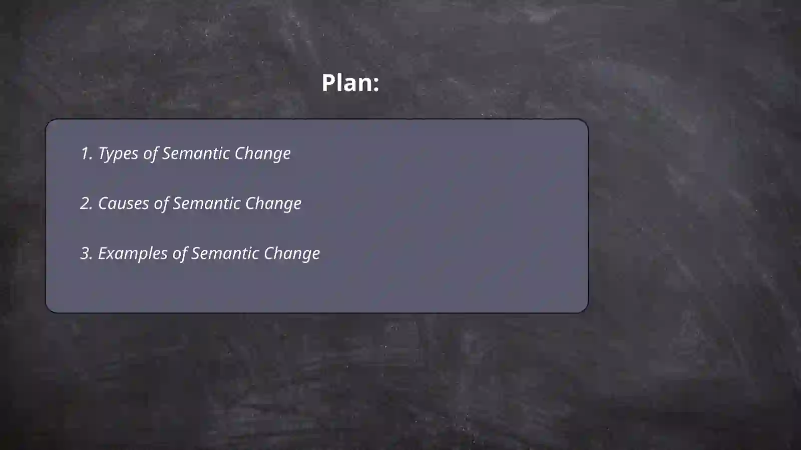 Semantic Change Types Tree Types of Semantic Change