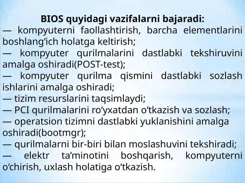 BIOS-Basic Input output system